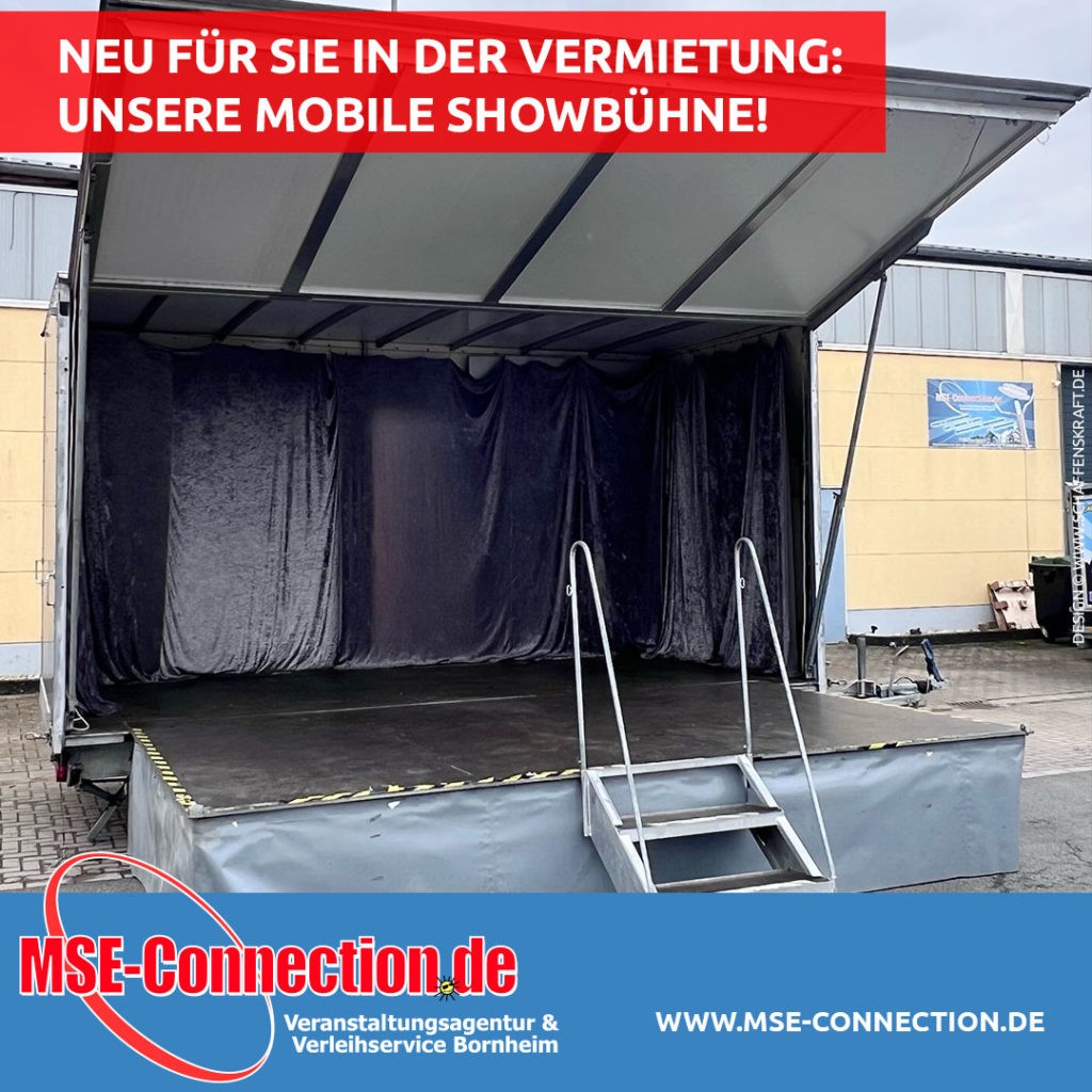 Neu für Sie in der Vermietung: Unsere mobile Showbühne!